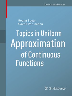cover image of Topics in Uniform Approximation of Continuous Functions